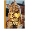 I Love Happy Cats – Handleiding voor een gelukkige kat (Anneleen Bru)