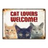 Sign Metal Cat Lovers Welcome