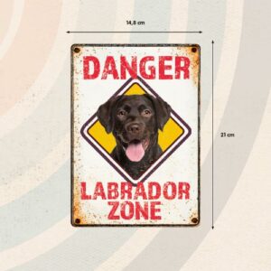 Sign Metal Danger Labrador Zone