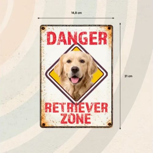 Sign Metal Danger Retriever Zone