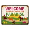 Sign Metal Welcome to our little piece of paradise
