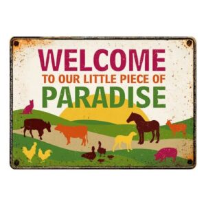 Sign Metal Welcome to our little piece of paradise